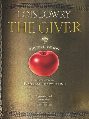 cover image of The Giver Illustrated Gift Edition